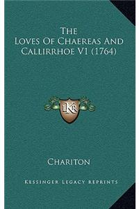 The Loves Of Chaereas And Callirrhoe V1 (1764)