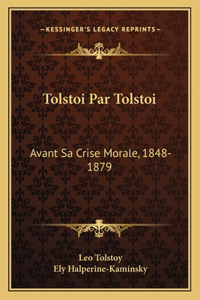 Tolstoi Par Tolstoi