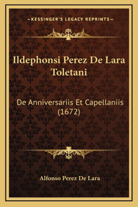 Ildephonsi Perez De Lara Toletani