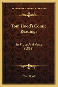 Tom Hood's Comic Readings