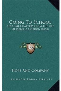 Going To School