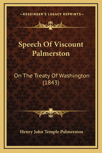 Speech Of Viscount Palmerston