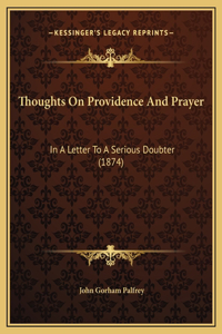 Thoughts On Providence And Prayer