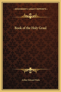 Book of the Holy Graal