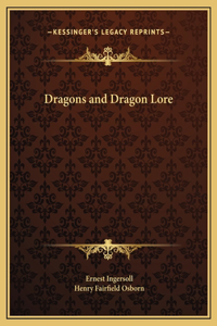 Dragons and Dragon Lore