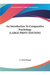 An Introduction to Comparative Psychology