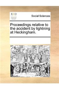 Proceedings Relative to the Accident by Lightning at Heckingham.