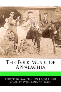 The Folk Music of Appalachia