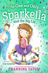 One and Only Sparkella and the Big Lie