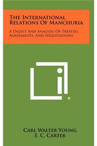 The International Relations of Manchuria