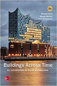 BUILDINGS ACROSS TIME AN INTRODUCTION TO