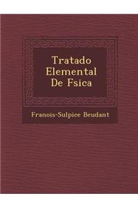 Tratado Elemental De F�sica