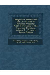 Benjamin's Treatise on the Law of Sale of Personal Property
