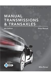 Today's Technician: Manual Transmissions & Transaxles Shop Manual