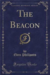 The Beacon (Classic Reprint)