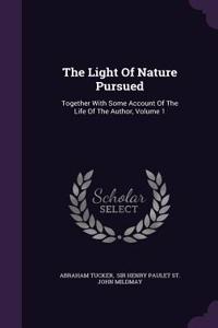 Light Of Nature Pursued
