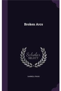 Broken Arcs