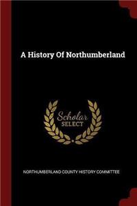 History Of Northumberland