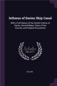 Isthmus of Darien Ship Canal