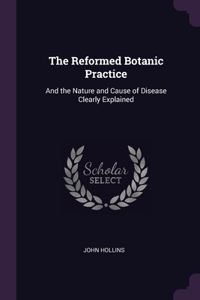 The Reformed Botanic Practice