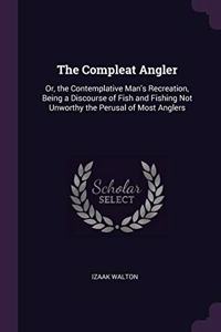 The Compleat Angler