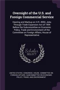 Oversight of the U.S. and Foreign Commercial Service