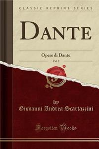 Dante, Vol. 2