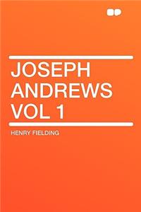 Joseph Andrews Vol 1