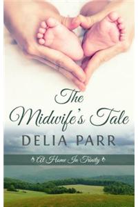 The Midwife's Tale: At Home in Trinity