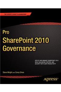 Pro SharePoint 2010 Governance