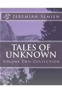 Tales of Unknown