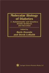 Molecular Biology of Diabetes