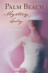 Palm Beach Mystery Lady