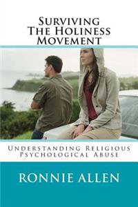 Surviving the Holiness Movement