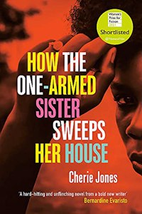 How the One-Armed Sister Sweeps Her House