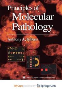 Principles of Molecular Pathology