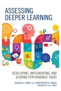 Assessing Deeper Learning