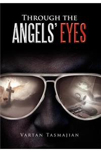 Through the Angels' Eyes