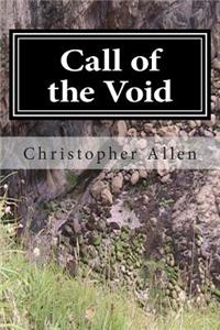 Call of the Void