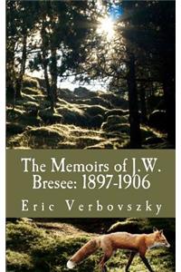 Memoirs of J.W. Bresee