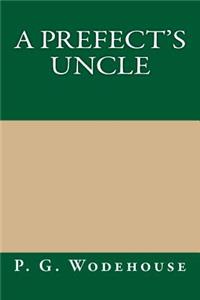 A Prefect's Uncle