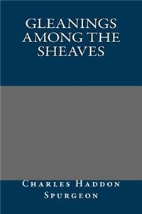 Gleanings Among the Sheaves