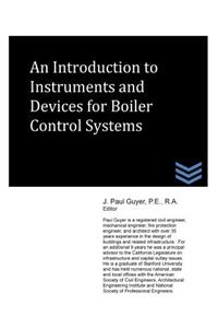 An Introduction to Instruments and Devices for Boiler Control Systems