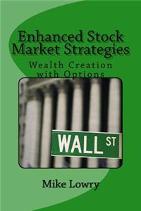 Enhanced Stock Market Strategies