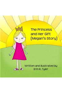 The Princess and Her Gift