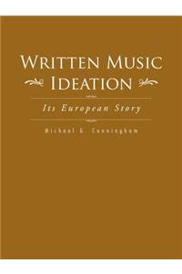 Written Music Ideation
