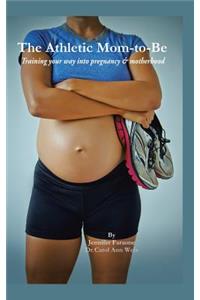The Athletic Mom-To-Be