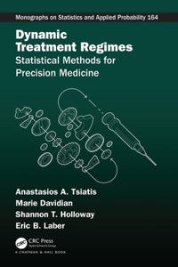 Dynamic Treatment Regimes