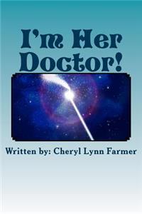 I'm Her Doctor!: Dreams while under