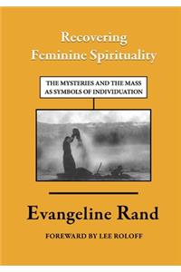 Recovering Feminine Spirituality